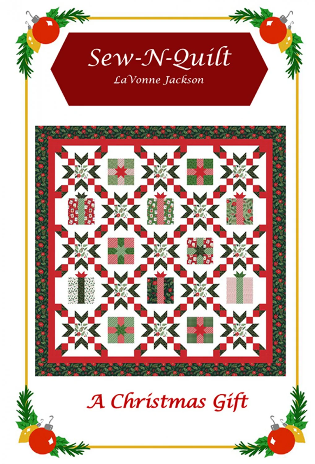 PATTERN, A Christmas Gift Quilt by Sew-N-Quilt
