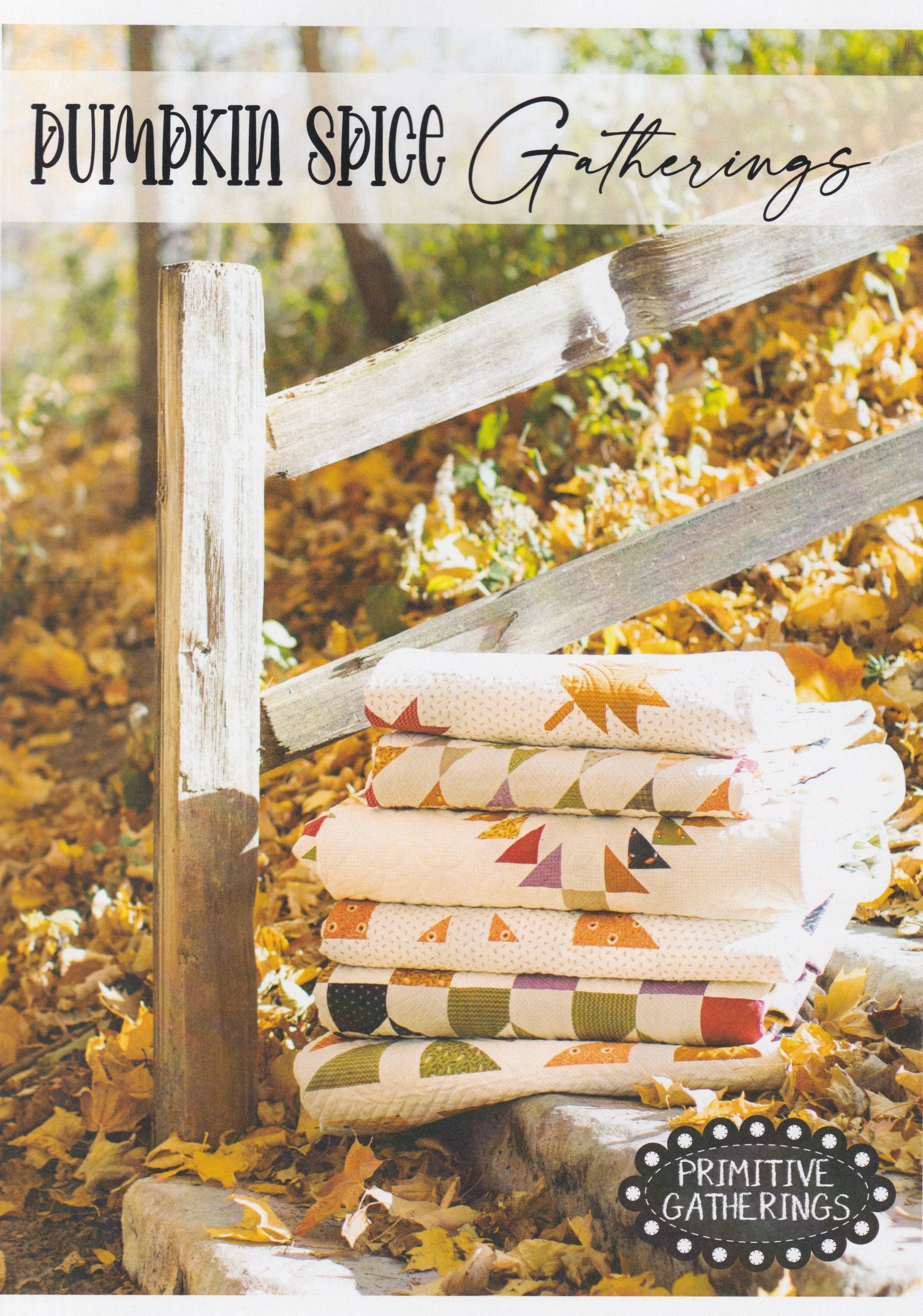 PATTERN BOOK, Pumpkin Spice Gatherings by Lisa Bongean for Primitive Gatherings