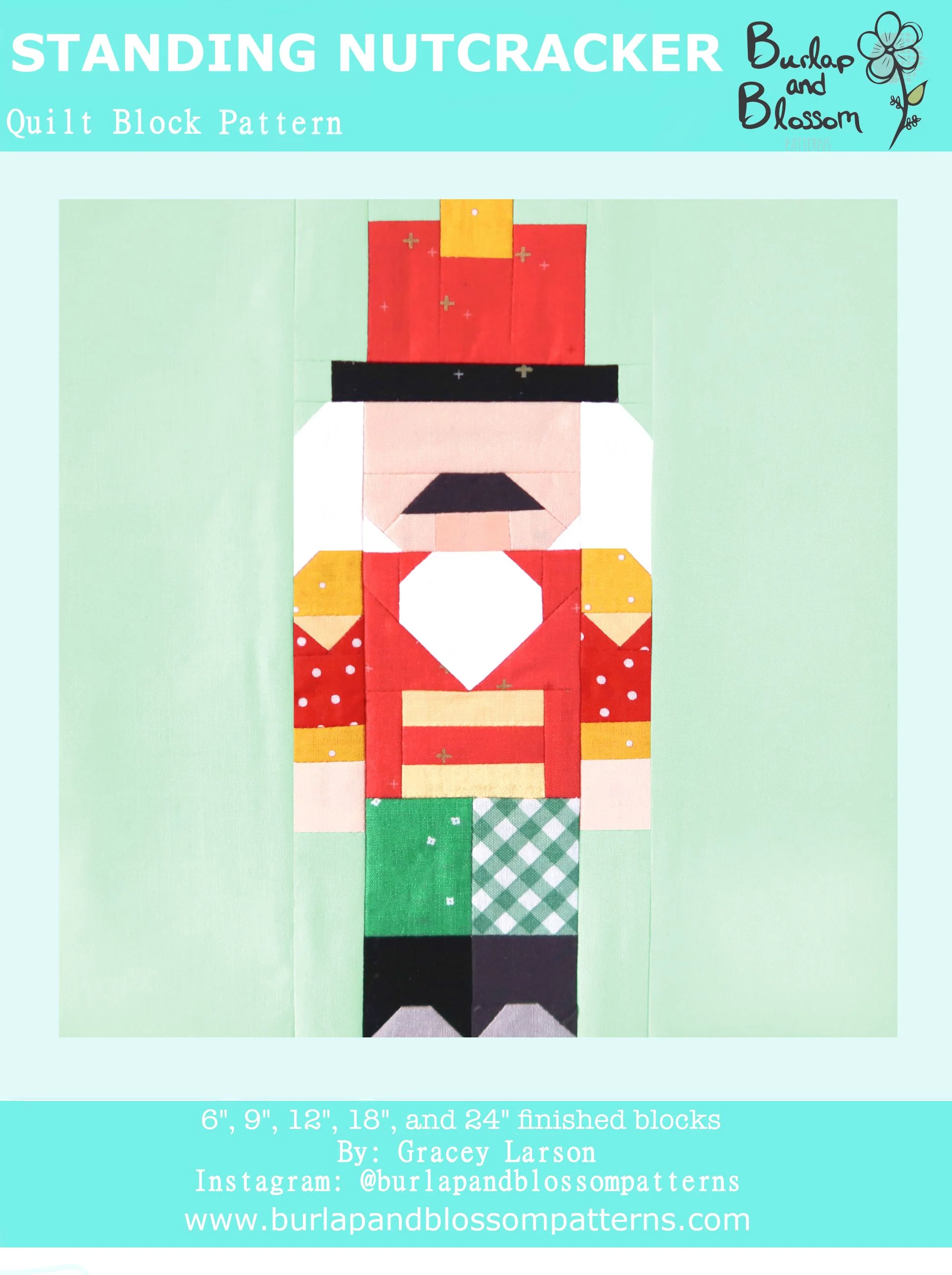 Pattern, Standing Nutcracker Quilt Block by Burlap and Blossom (digital download)