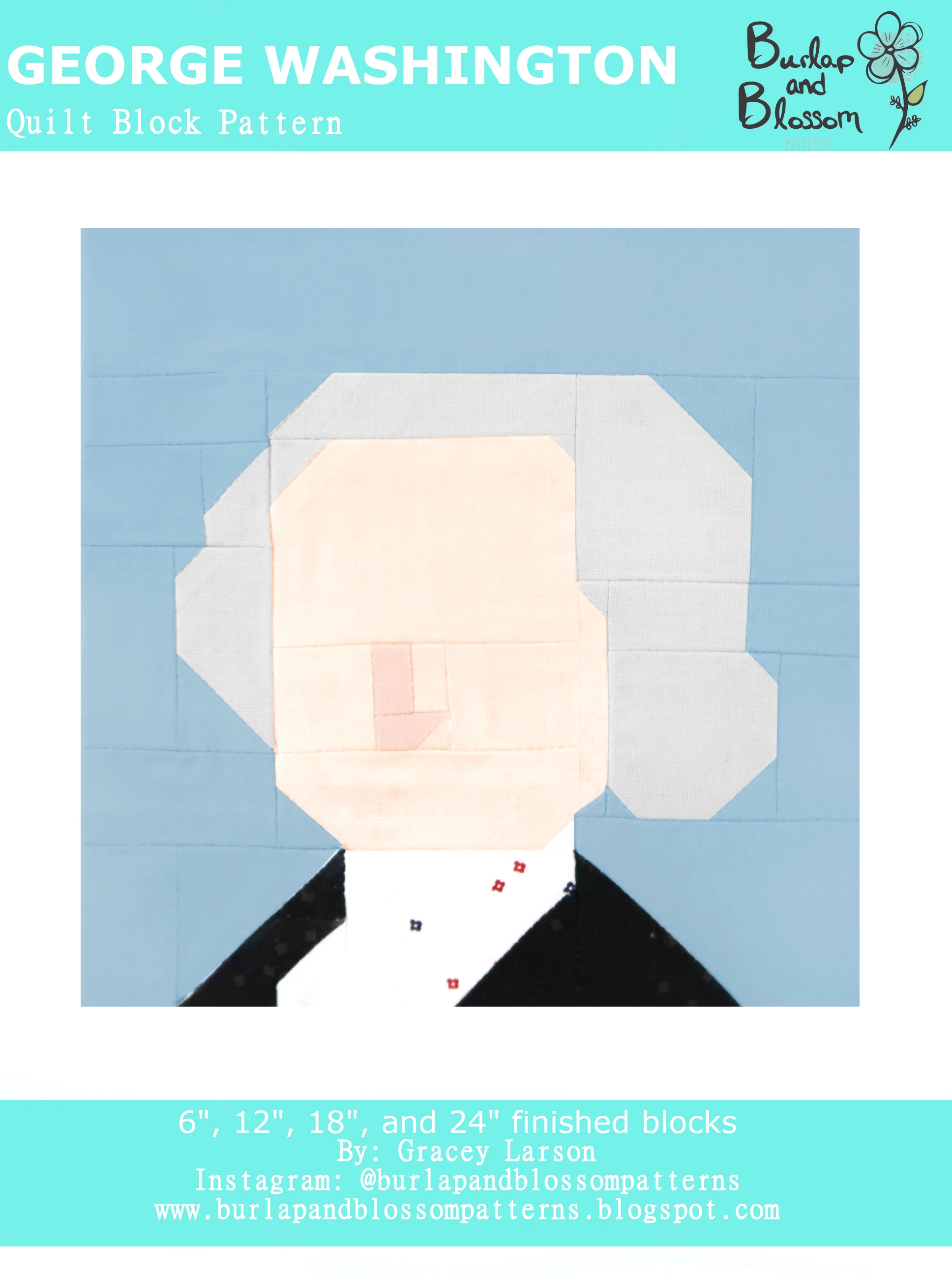 Pattern, George Washington Quilt Block by Burlap and Blossom (digital download)
