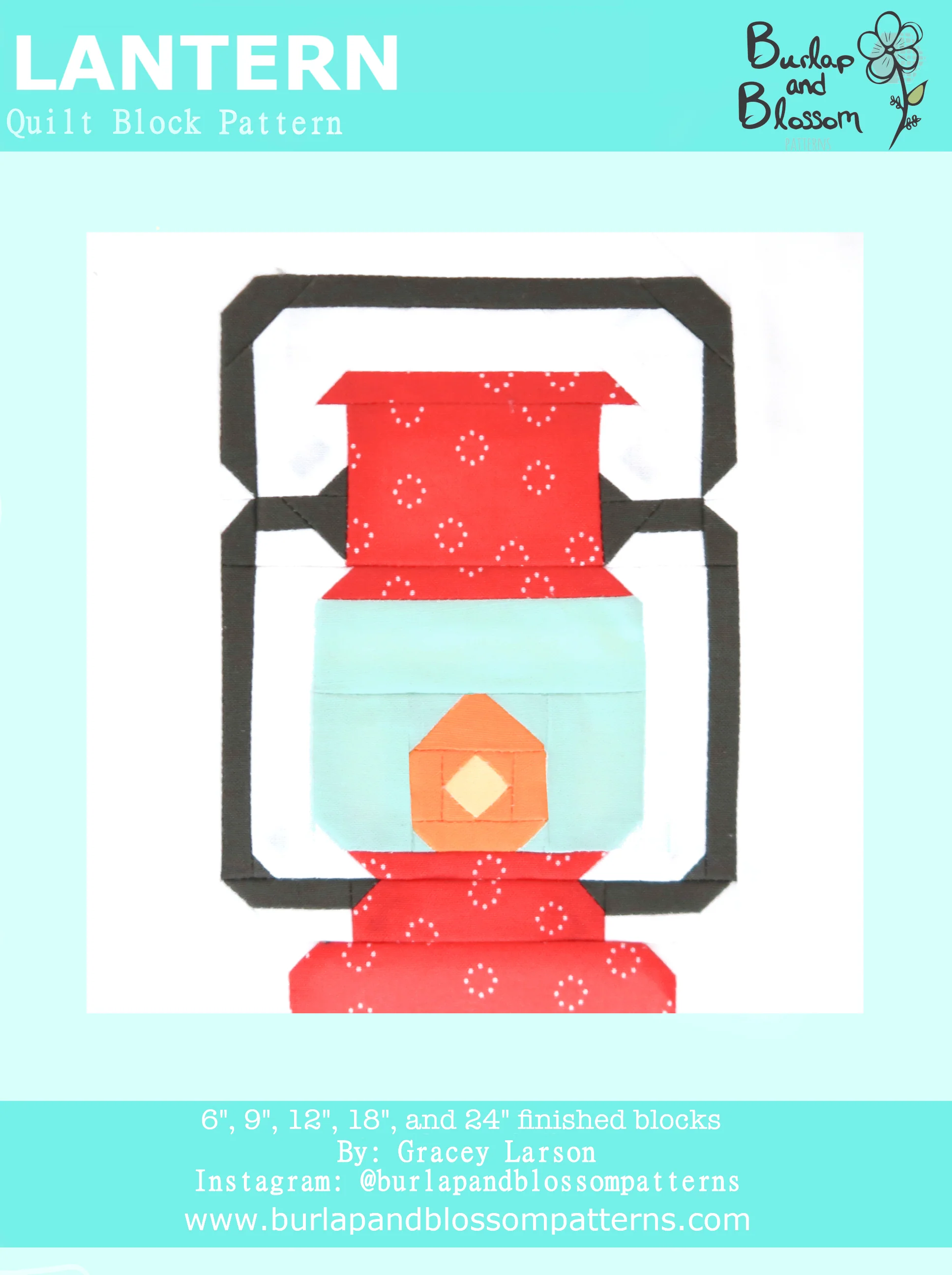 Pattern, Lantern Quilt Block by Burlap and Blossom (digital download)