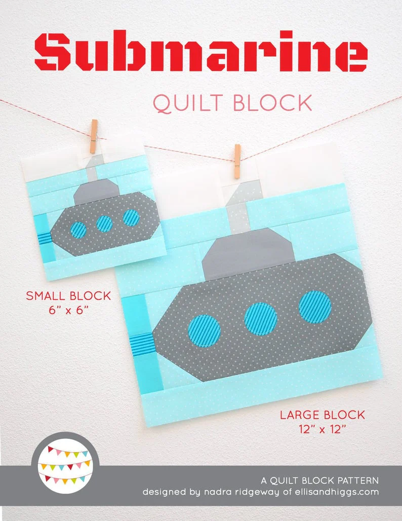Pattern, Nautical Submarine Quilt Block by Ellis & Higgs (digital download)