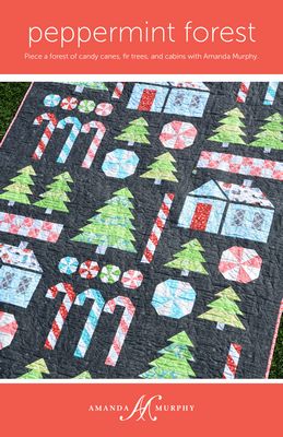 PATTERN, Peppermint Forest Quilt by Amanda Murphy