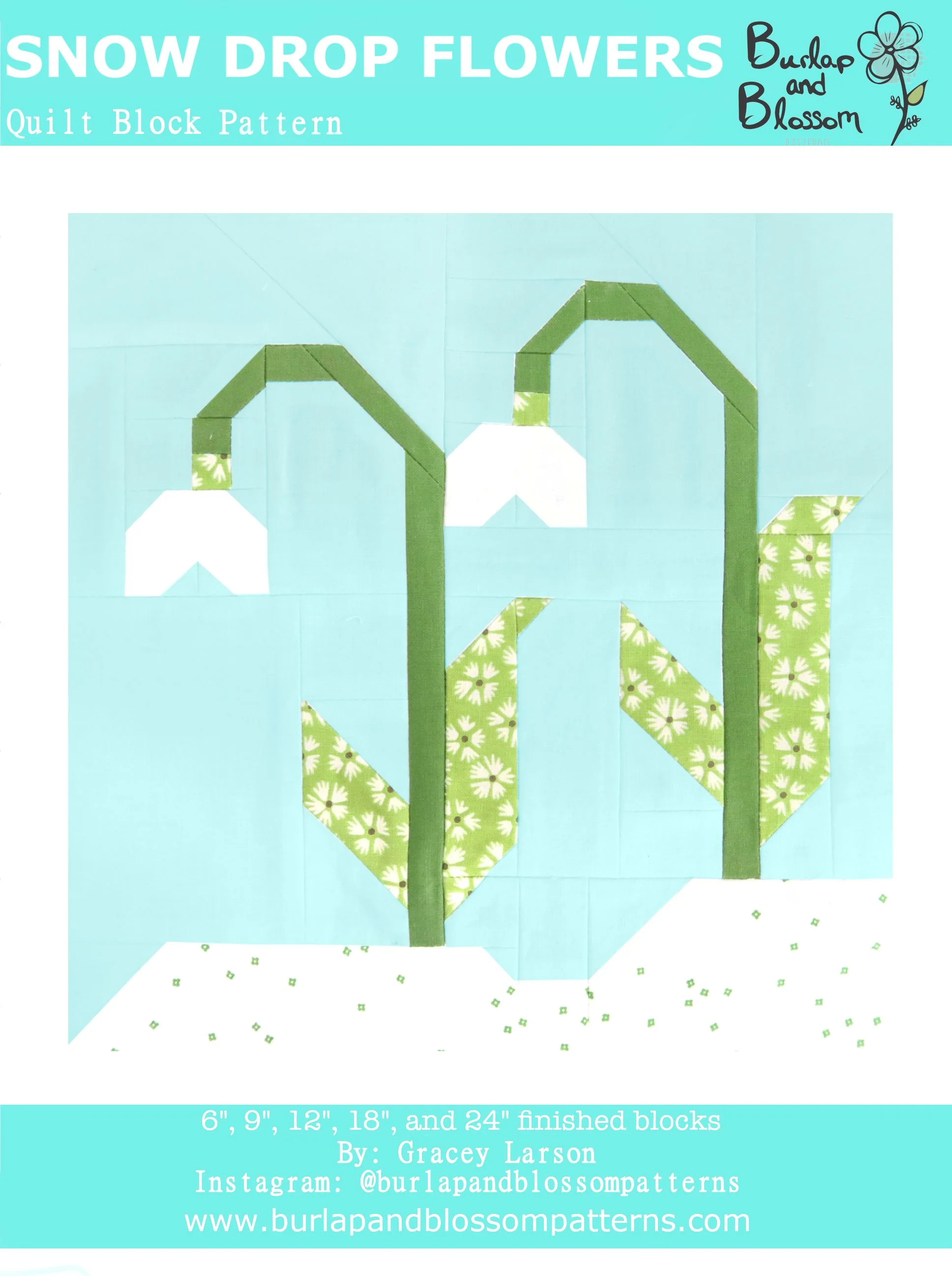 Pattern, Snow Drop Flowers Quilt Block by Burlap and Blossom (digital download)