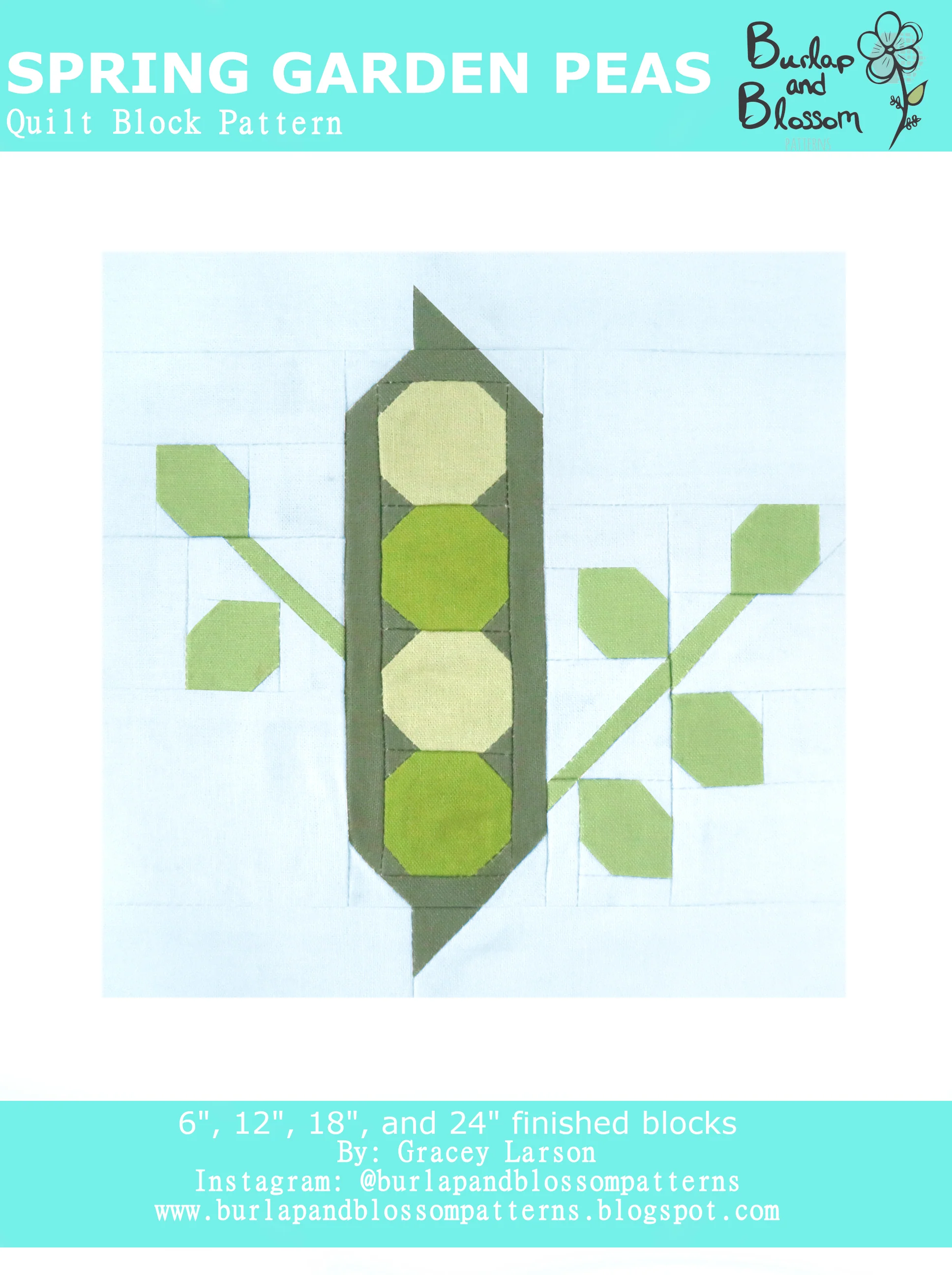 Pattern, Spring Garden Peas Quilt Block by Burlap and Blossom (digital download)