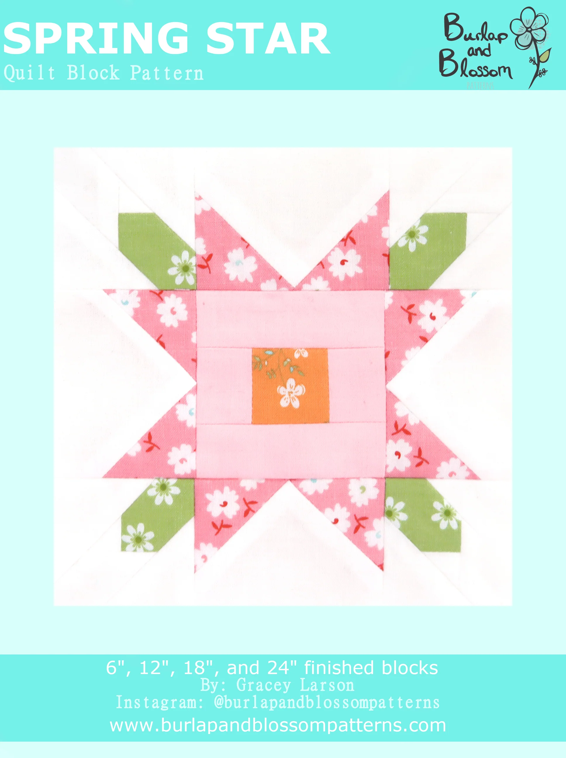 Pattern, Spring Star Quilt Block by Burlap and Blossom (digital download)