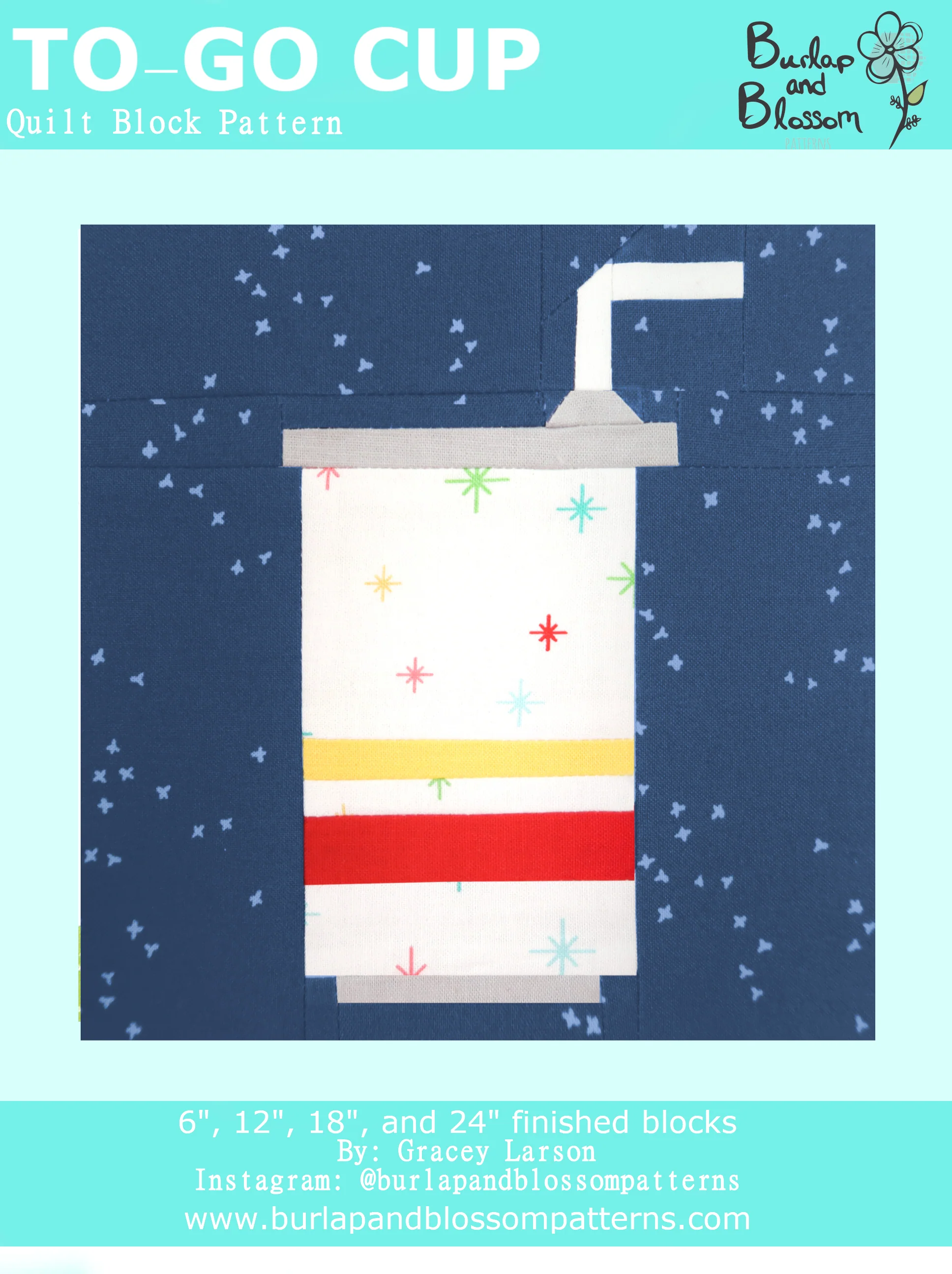 Pattern, To Go Cup Quilt Block by Burlap and Blossom (digital download)