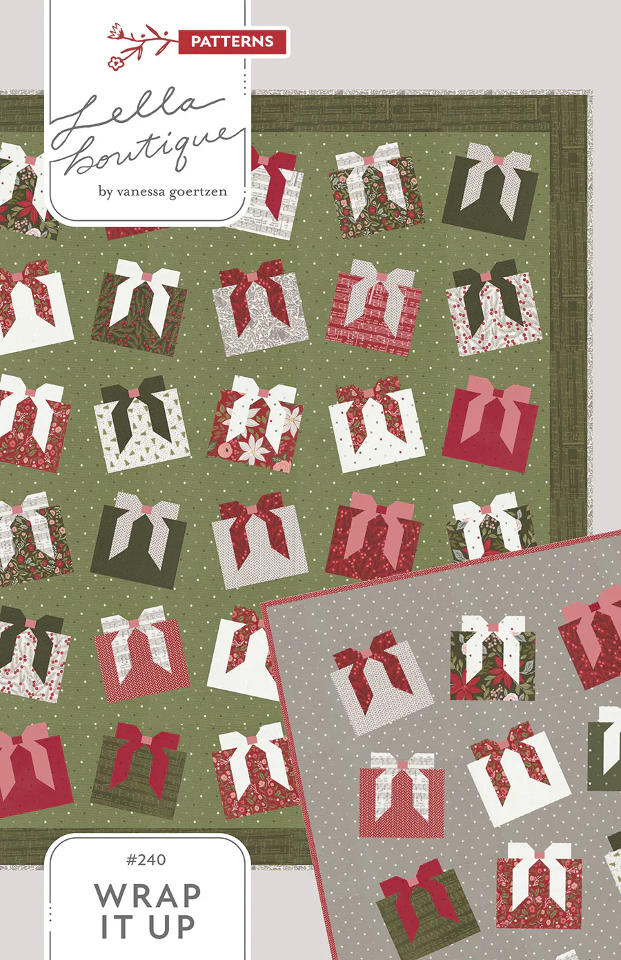 PATTERN, Wrap It UP Quilt by Lella Boutique