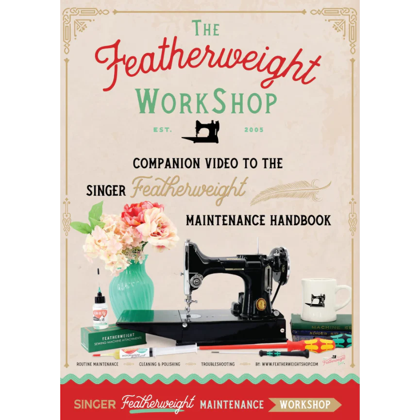 STREAMING, Singer Featherweight Maintenance Workshop - WATCH NOW